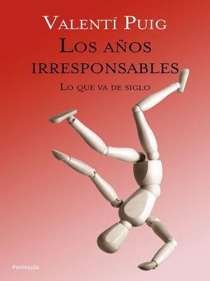 cover image of Los años irresponsables